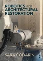 Robotics for Architectural Restoration