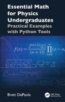Essential Math for Physics Undergraduates: Practical Examples with Python Tools
