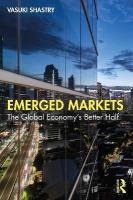 Emerged Markets: The Global Economy's Better Half