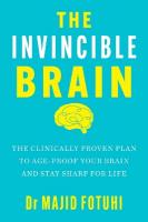 Invincible Brain: The Clinically Proven Plan to Age-Proof Your Brain and Stay Sharp for Life