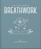 Little Book of Breathwork