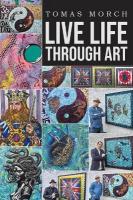 Live Life Through Art