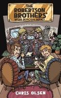 Robertson Brothers' Weird Detective Agency