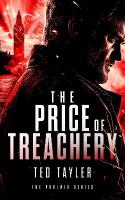Price Of Treachery: The Phoenix Series - Book 5