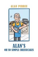 Alan's Oh So Simple Cheesecakes