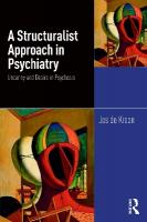 Structuralist Approach in Psychiatry: Uncanny and Desire in Psychosis