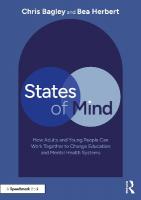 States of Mind: How Adults and Young People Can Work Together to Change Education and Mental  Health Systems