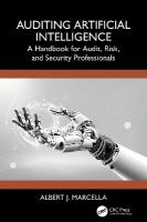Auditing Artificial Intelligence: A Handbook for Audit, Risk, and Security Professionals