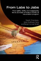 From Labs to Jabs: How agility, ability and adaptability led to the success of Indias COVID-19  vaccination program