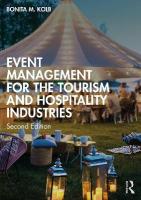 Event Management for the Tourism and Hospitality Industries 2nd edition