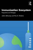 Immunization Ecosystem: Perspectives and Strategies
