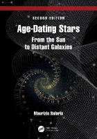 Age-Dating Stars: From the Sun to Distant Galaxies 2nd edition