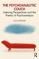 Psychoanalytic Couch: Listening Perspectives and the Poetics of Psychoanalysis