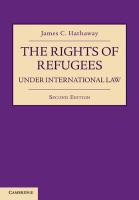 Rights of Refugees under International Law 2nd Revised edition