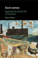 Socio-syntax: Exploring the Social Life of Grammar