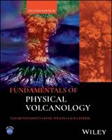 Fundamentals of Physical Volcanology 2nd edition