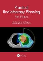 Practical Radiotherapy Planning: Fifth Edition 5th edition