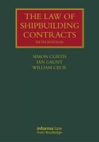 Law of Shipbuilding Contracts 5th edition