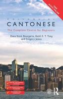 Colloquial Cantonese: The Complete Course for Beginners 2nd edition