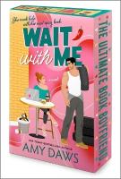 Wait With Me Original