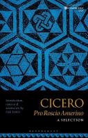 Cicero Pro Roscio Amerino: A Selection