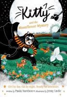Kitty and the Moonflower Mystery: The purrrfect series for newly confident  readers, from bestselling author Paula Harrison and Waterstones Children's Book Prize winner Jenny L&oslash;vlie!