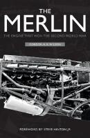Merlin: The Engine That Won the Second World War