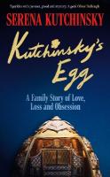 Kutchinsky's Egg: A Family Story of Love, Loss and Obsession Export/Airside
