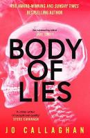 Body of Lies: The crime thriller of 2026 from the award-winning and Sunday Times  bestselling author of In the Blink of an Eye