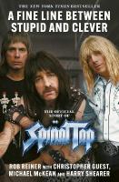 Fine Line between Stupid and Clever: The Story of Spinal Tap