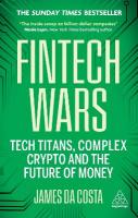 Fintech Wars: Tech Titans, Complex Crypto and the Future of Money - THE SUNDAY TIMES  BESTSELLER