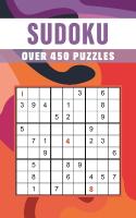 Sudoku: Over 450 Puzzles