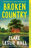 Broken Country: THE MOST ADDICTIVE LOVE STORY OF THE YEAR - THE MILLION-COPY BESTSELLER