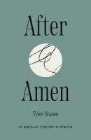 After Amen: 50 Days of Poetry and Prayer