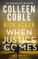 When Justice Comes