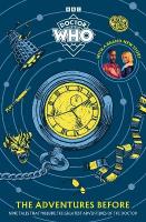 Doctor Who: The Adventures Before