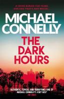Dark Hours: Inspiration for the hit Amazon Prime series BALLARD