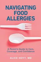 Navigating Food Allergies: A Parent's Guide to Care, Coverage, and Confidence