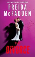 Divorce: The BRAND NEW Thriller from the #1 Sunday Times Bestselling Author of The  Housemaid Books