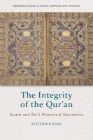 Integrity of the Qur'an: Sunni and Shii Historical Narratives