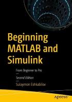 Beginning MATLAB and Simulink: From Beginner to Pro Second Edition