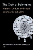 Craft of Belonging: Material Culture and Social Boundaries in S&aacute;pmi