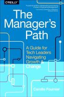 Manager's Path: A Guide for Tech Leaders Navigating Growth and Change