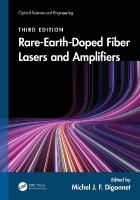 Rare-Earth-Doped Fiber Lasers and Amplifiers 3rd edition