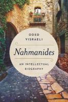 Nahmanides: An Intellectual Biography