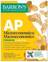 AP Microeconomics/Macroeconomics Premium, Eighth Edition: Prep Book with 4  Practice Tests plus Comprehensive Review plus Online Practice (2026)