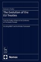 Evolution of the EU Treaties: From the Treaties of Rome to the Conference on the Future of Europe