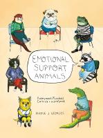 Emotional Support Animals: Anonymous Fuzzball Comics plus Workbook