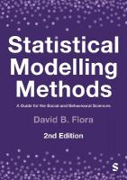 Statistical Modelling Methods: A Guide for the Social and Behavioural Sciences 2nd Revised edition