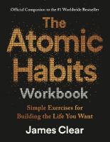 Atomic Habits Workbook: Official Companion to the #1 Worldwide Bestseller